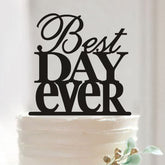 BEST DAY EVER ACRYLIC WEDDING TOPPER