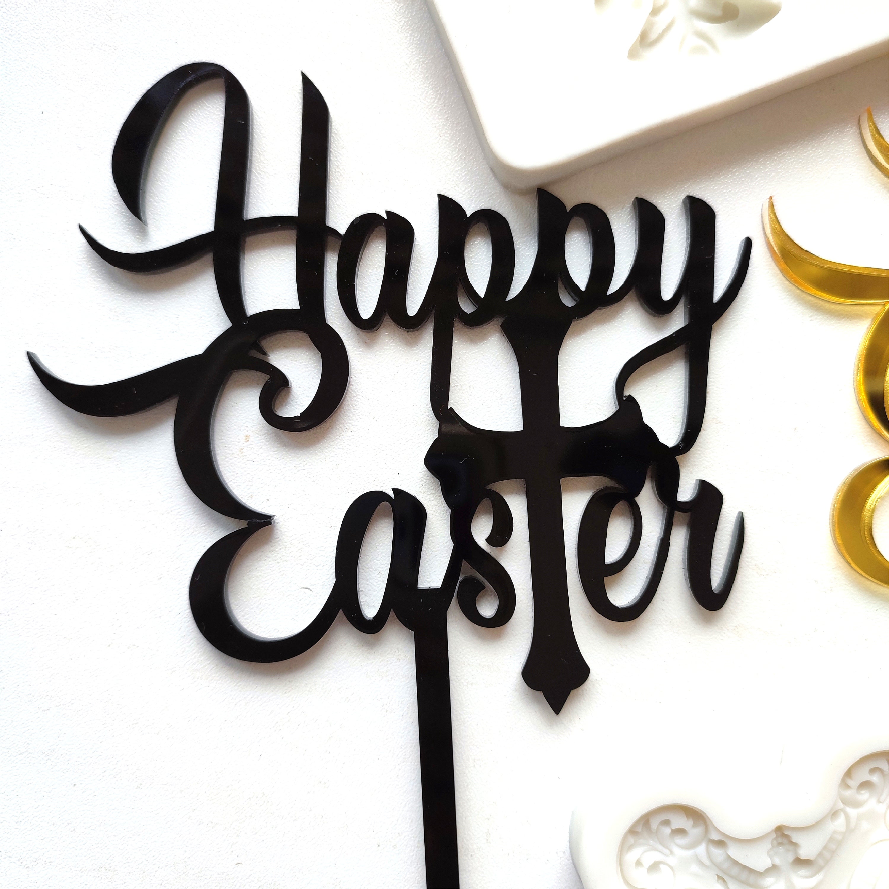HAPPY EASTER WITH CROSS ACRYLIC TOPPER