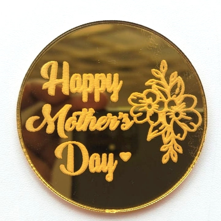 GOLDEN HAPPY MOTHER'S DAY DISC TOPPER